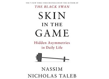 Nassim Nicholas Taleb – Skin in the Game, Hidden Asymmetries in Daily Life