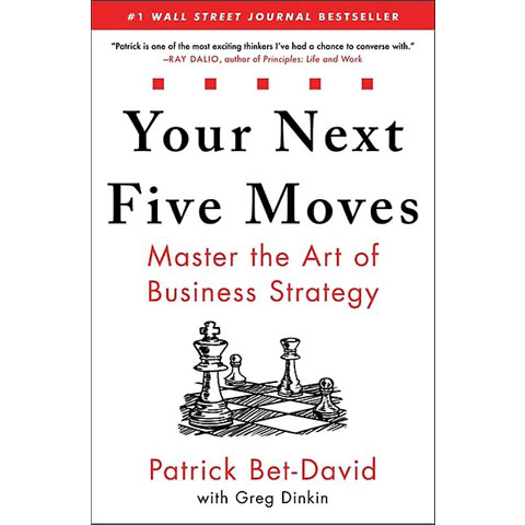Patrick Bet-David: Your Next Five Moves “Master the Art of Business Strategy”