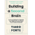 Tiago Forte – Building a Second Brain