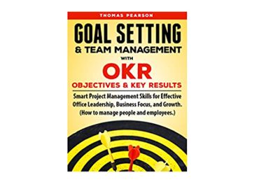 THOMAS PEARSON – Goal Setting & Team Management with OKR